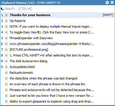 The clipboard history menu is invoked by pressing CTRL+SHIFT+V.